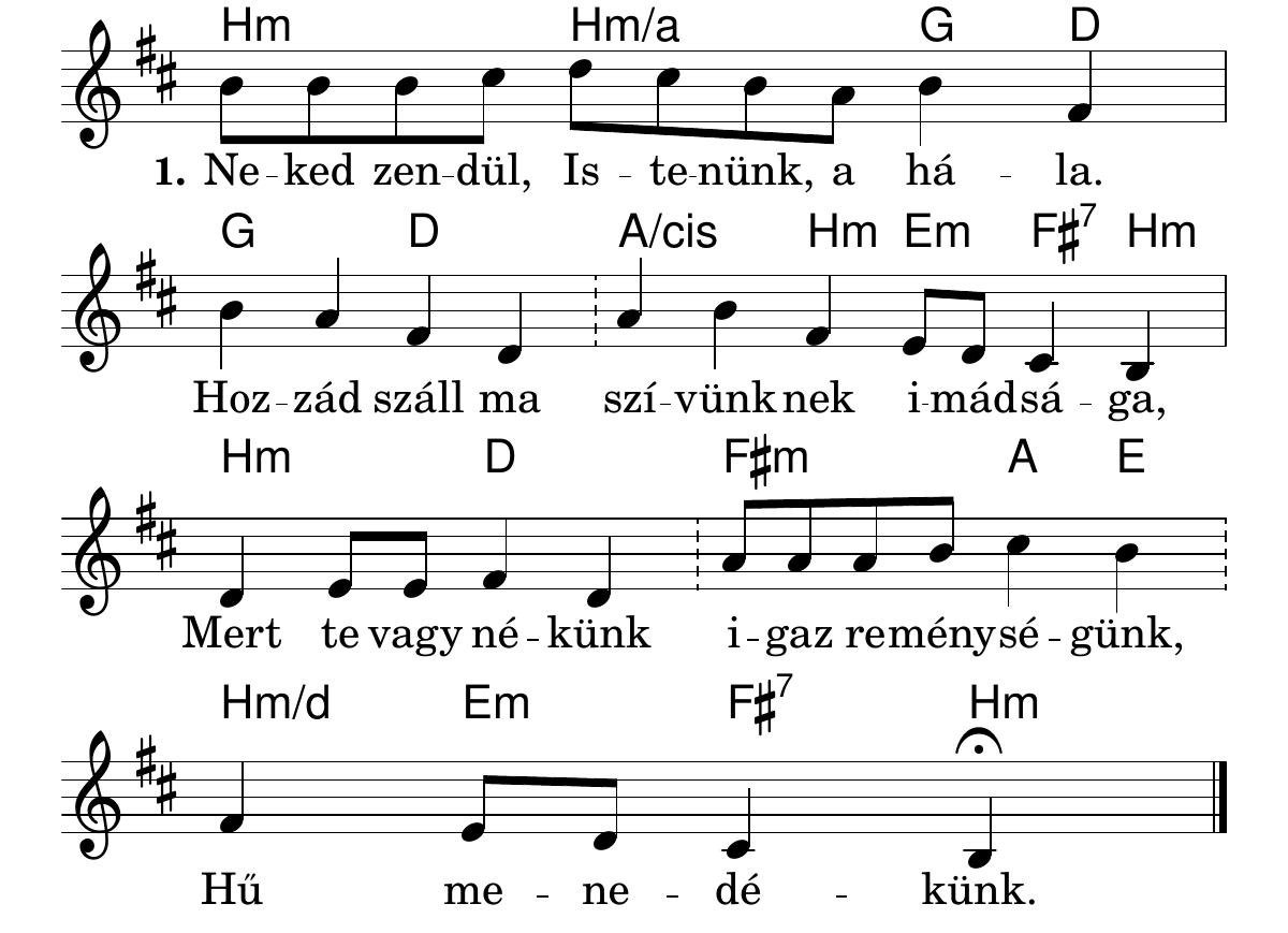 Neked zendül, Istenünk, a hála